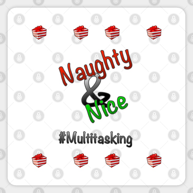 Ugly Christmas Naughty & Nice #multitasking Sticker by rayraynoire